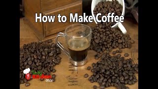 How to Make Coffee  At Home Make Perfect Coffee  Tricks amp Recipe for Homemade Coffee [upl. by Adnaluy]