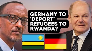 Germany to Deport Refugees to Rwanda [upl. by Dorey]