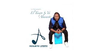 Almirante  El tiempo se va  Acoustic Urban [upl. by Liss]