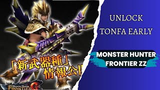 How To Unlock Tonfa And Switch Axe Earlier In Monster Hunter Frontier Z [upl. by Yrreiht622]