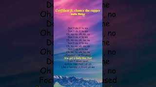 Justin Bieber  Confident ft Chance The Rapper Lyrics shorts [upl. by Levona]