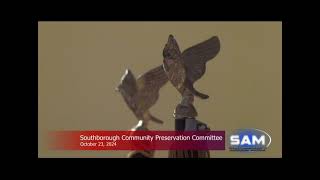 Southborough Community Preservation Committee Meeting October 23 2024 [upl. by Ritz]