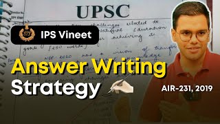 My ANSWER WRITING Strategy for UPSC Mains ✍️  IPS Vineet Ahlawat  Rank231 [upl. by Ahsiele]