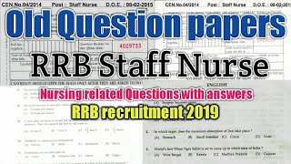 RRB  RRB Staff Nurse 2015 old Question papers with answers  rrb recruitment 2019 [upl. by Sioux]