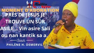 ADORATION Près de Jésus je trouve un sûr asile Vin asire sali nou nan kantik sa a MEDAF RD [upl. by Clabo271]