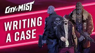 Writing a Case in City of Mist TTRPG [upl. by Dedric]