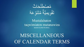 Arabic Basics Miscellaneous Of Calendar Terms [upl. by Axel]