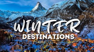 Top 5 Winter Destinations for a Magical Vacation  Destinations for a Magical Vacation [upl. by Annawaj]