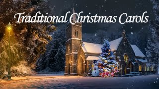 Traditional Christmas Carols  Good Old Cozy Christmas Carols  Christmas Carols of All Time [upl. by Feledy]