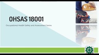 OHSAS 18001 [upl. by Adley382]