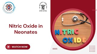 Nitric Oxide in Neonates [upl. by Egerton]