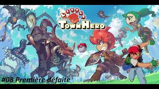 Première défaite  Lets Play Little Town Hero 08 [upl. by Arin]