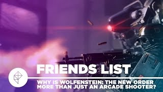 Why is Wolfenstein The New Order more than just an arcade shooter  Polygon Friends List 52014 [upl. by Anavoig]