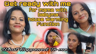 GRWM for Mama With Babyma House Warming FunctionChit Chat videoDay 10 of 30 days vlogBharya Vlogs [upl. by Hearsh]