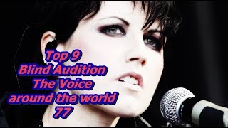 Top 9 Blind Audition The Voice around the world 77 [upl. by Sauveur]