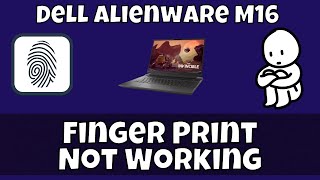 Dell Alienware M16 Fingerprint not working [upl. by Yasmar940]