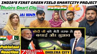 मोदी जी को मेरी तरफ से बधाई और सुझाव  Dholera Smart City  Dr Vivek BindraPakistani Reaction [upl. by Sandon835]