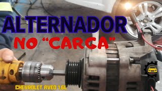 ALTERNADOR quotNO CARGAquot Y NO SE PRENDE LUZ DE AVISOCHEVROLET AVEO 16L [upl. by Lucho]