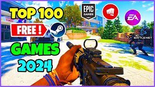 Top 100 FREE PC Games You Should Play Right Now in 2024 UPDATED [upl. by Eniac]