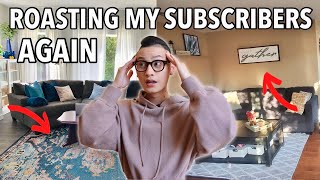 ROASTING MY SUBSCRIBERS HOMES EP 2 [upl. by Nick507]