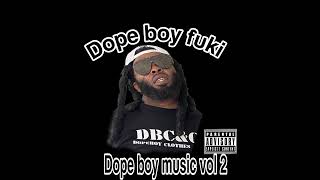 DBM 2 DOPE BOY FUKI MENTAL HEALTH [upl. by Aid853]