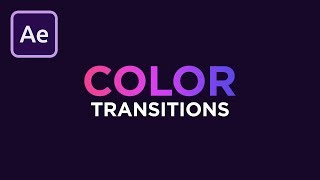 How to Create COLOR Transitions in After Effects [upl. by Rehpotsirhcnhoj]