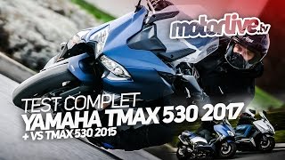 YAMAHA TMAX 530 2017  TEST COMPLET  VS TMAX 530 2015 [upl. by Enyrb90]