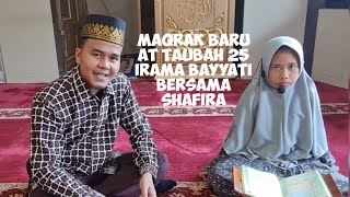 Maqrak BaruPemulaBelajar TilawahAtTaubah Ayat 25 Irama Bayyati Bersama Shafira [upl. by Center]