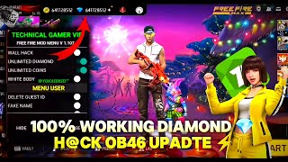 FREE FIRE DIAMONDS 💎HACK  FREE FIRE MOD APK 🔥 OB 46 UPDATE NEW UNLIMITED DIAMONDS HACK TRICK [upl. by Ddahc628]