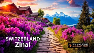 Zinal Switzerland 🇨🇭 Swiss Village Tour 🌞 Beautiful Villages in Switzerland 🚡 4k video walk [upl. by Katlaps]