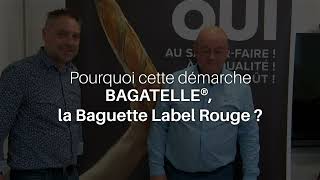 Pourquoi cette démarche BAGATELLE Label Rouge   Linstant BAGATELLE 1 par Foricher  Les Moulins [upl. by Hammock]