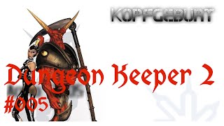 Lets Play Dungeon Keeper 2  005 Mission 5 quotAngstquot  Ulmenforst [upl. by Reames]