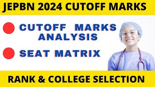 Jepbn 2024 Cutoff Marks Analysis amp Seat Matrix [upl. by Dumm118]