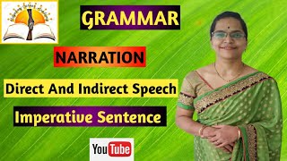 Grammar Session No 8 Direct Speech And Indirect Speech Imperative Sentences [upl. by Santiago]