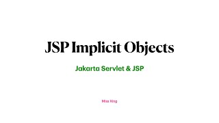 JSP Implicit Objects [upl. by Zerep]