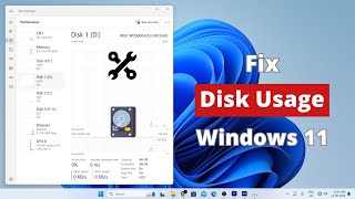 How to Fix 100 DISK USAGE in Windows 11 [upl. by Hairehcaz]