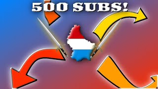 THE LUXEMBOURG 500 SUB SPECIAL HOI4 [upl. by Madaih198]