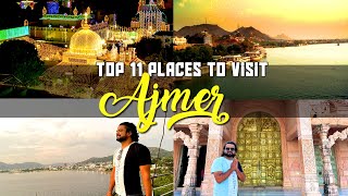 Top 11 Places to visit in Ajmer  Timings Tickets and all Tourist places Ajmer Rajasthan [upl. by Nidnal]