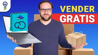 Así puedes empezar a VENDER POR INTERNET GRATIS I TUTORIAL 2024 [upl. by Primaveria]