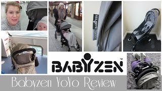 BABYZEN YOYO PUSHCHAIR REVIEW [upl. by Idelia]