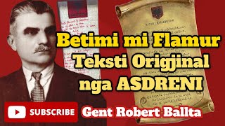 BETIMI MI FLAMUR  TEKSTI ORIGJINAL  ME MELODI  Himni Kombëtar Shqiptar ALBANIAN NATIONAL ANTHEM [upl. by Dnomrej37]