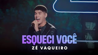 Zé Vaqueiro  ESQUECI VOCÊ ZÉ VAQUEIRO Video Oficial [upl. by Caassi141]