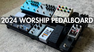 2024 Worship Pedalboard Walkthrough  Dual ToneX [upl. by Luckett]