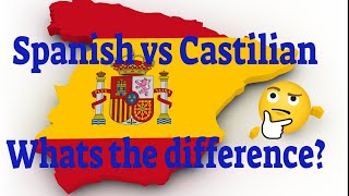 Spanish vs Castilian whats the difference [upl. by Imeon201]