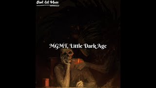 MGMT Little Dark Age √ Slowed  Reverb quotLetra en Españolquot versión Tik Tok [upl. by Manson]