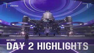 IAE 2954  Day 2 Highlights  Star Citizen 3243 [upl. by Fondea]