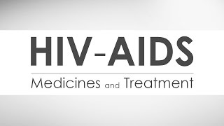 HIV AIDS Medicines and Treatment  Episode 6 [upl. by Tenn364]