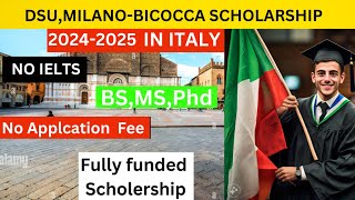 Application Process for fully funded DSU Scholarship at University of MilanoBicocca In Italy  No I [upl. by Buiron]