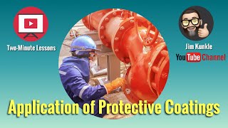 Two Minute Lessons Application of Protective Coatings [upl. by Kape]