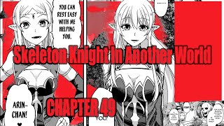 Skeleton Knight In Another World  Chapter 49 [upl. by Ellehcsor20]